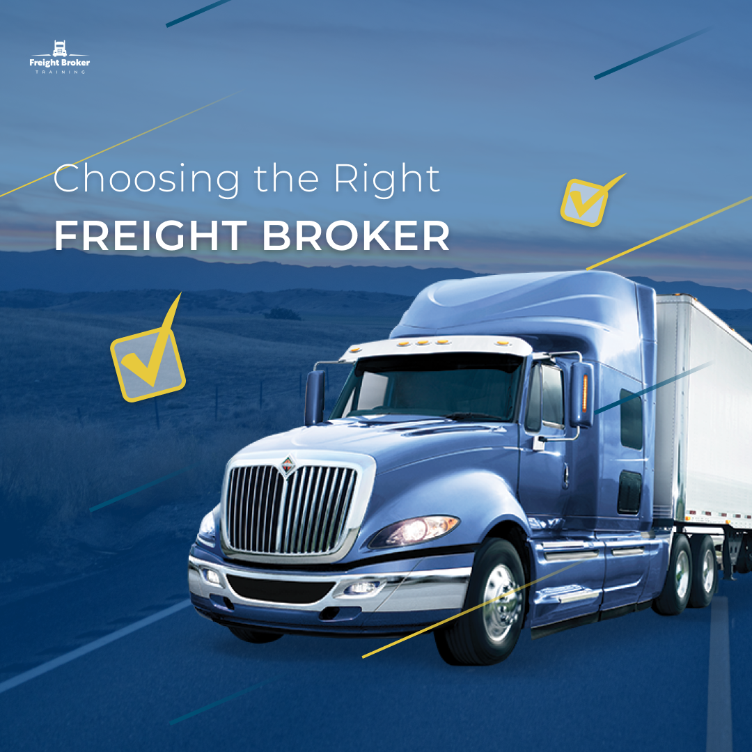 Choosing the Right Freight Broker (1)